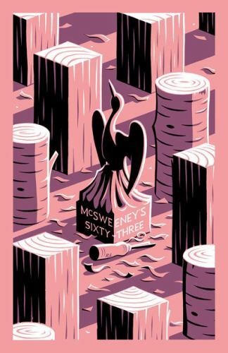 Mcsweeney issue 63 - mcsweeney's,