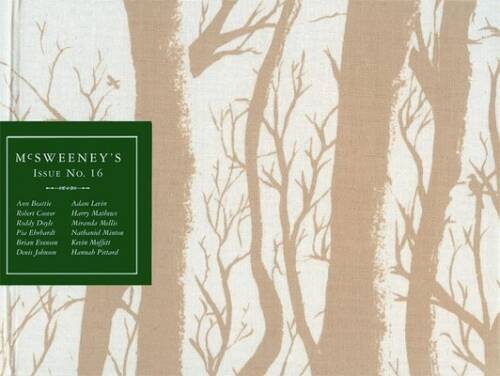 Mcsweeney issue 16 - mcsweeney's,