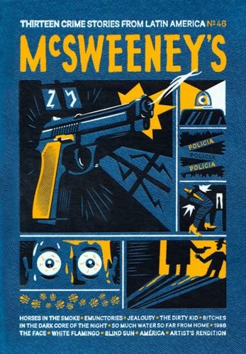Mcsweeney issue 46 - mcsweeney's,